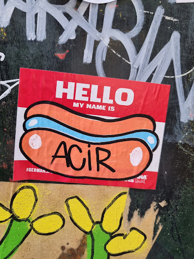 Street sticker Amsterdam HELLO MY NAME IS ACiR NA MARANA