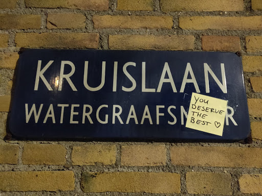 Street sticker Amsterdam KRUISLAAN you DESERVE THE R BEST WATERGRAAFSN