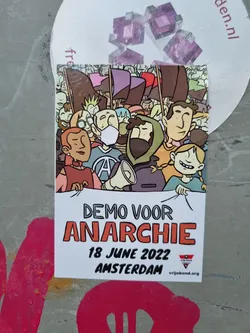 Street sticker Sticker depicting a cartoon illustration of a demonstration for anarchy in Amsterdam on June 18, 2022. The illustration shows a crowd of people holding flags and banners.  The sticker includes the text "Demo voor Anarchie," "18 June 2022," and "Amsterdam." A website address is also present at the bottom.