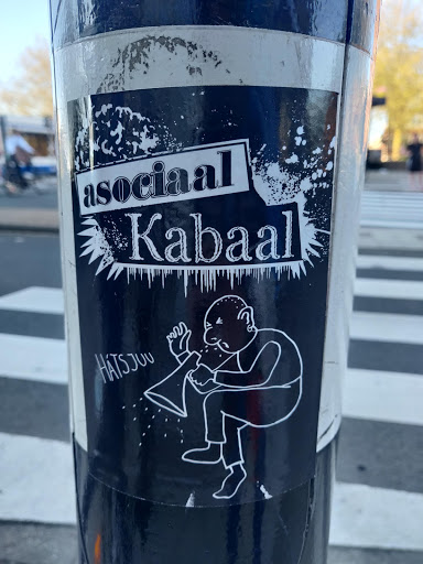 Street sticker Amsterdam asociaal Kabaal H&Aacute;TSJOU <a class="a-tag" href="https://www.instagram.com/asociaalkabaal">https://www.instagram.com/asociaalkabaal</a>