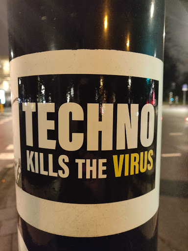 Street sticker TECHNO KILLS THE VIRUS