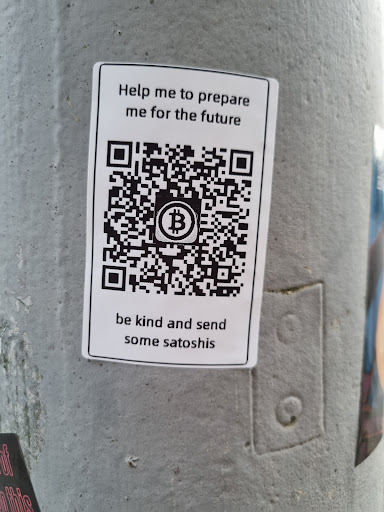 Street sticker Amsterdam Help me to prepare me for the future B be kind and send some satoshis 1 this <a class="a-tag" href="https://bitcoin:bc1qde90ajvyjs8tgd957mfcetcrrjxq6s39ghca09">https://bitcoin:bc1qde90ajvyjs8tgd957mfcetcrrjxq6s39ghca09</a>