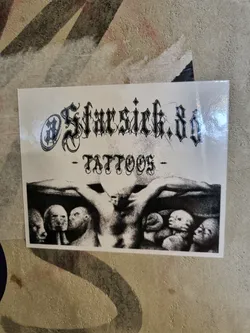 Street sticker Black and white sticker with the text "SfarSick.80 - TATTOOS -" and a graphic design of a man with his arms outstretched above several heads. The style is dark and gothic.