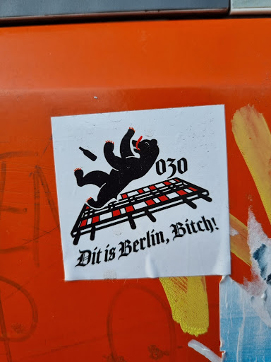 Street sticker 030 Dit is Berl&iacute;n, Bitch!