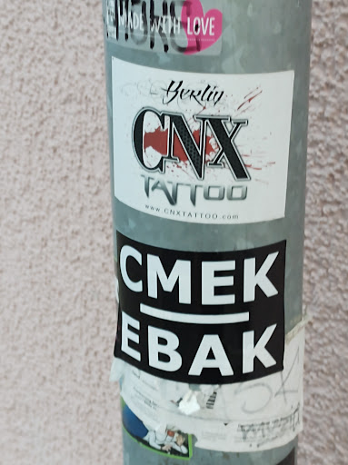 Street sticker Berlin Berlin CNX TATTOO www.cnxtattoo.com CMEK ЕВАК land