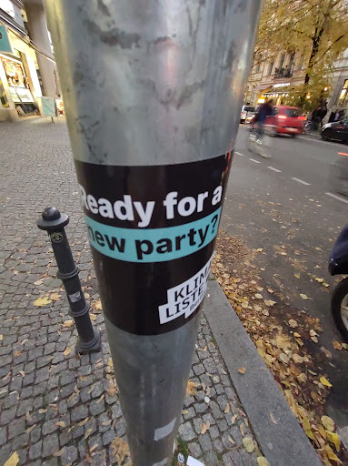 Street sticker Ready for a new party? KLIM LISTE Berli