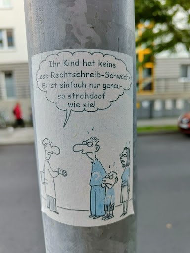 Street sticker Ihr Kind hat keine Es ist einfach nur genau- so strohdoof wie sie!