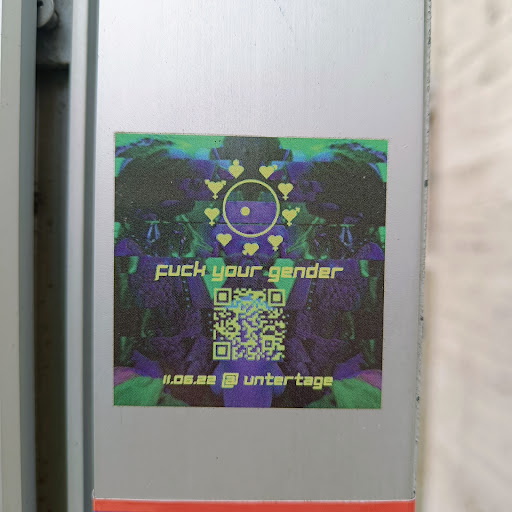 Street sticker FUCH your gender 11.06.22 untertage