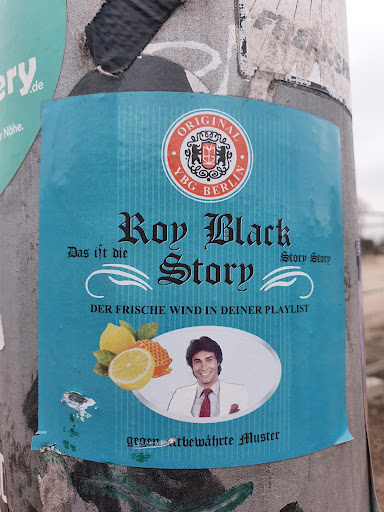 Street sticker Berlin FREACH ry ORIGINAL the N&auml;he. YBG BERLIN Roy Black Story Story Das ift die Story DER FRISCHE WIND IN DEINER PLAYLIST Muster