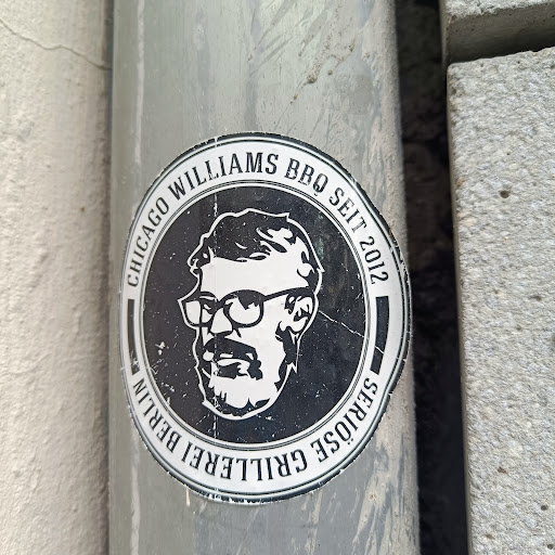 Street sticker Berlin BBQ SEIT 2012 WILLIAMS SERI&Ouml;SE CHICAGO BERLIN