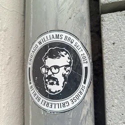 Street sticker A black and white sticker featuring a portrait of a man with glasses and a beard. The text around the portrait reads "Chicago Williams BBQ Seit 2012" and "Seriöse Grillerei Berlin".