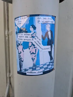 Street sticker The sticker features a stylized illustration reminiscent of the Art Deco era. It depicts three figures: two women in patterned dresses and a man in a tuxedo. The background is a vibrant blue with white stripes, and a checkered floor pattern is visible at the bottom. Several white speech bubbles with handwritten text are overlaid on the illustration. The overall aesthetic is retro and artistic, with a touch of social commentary.