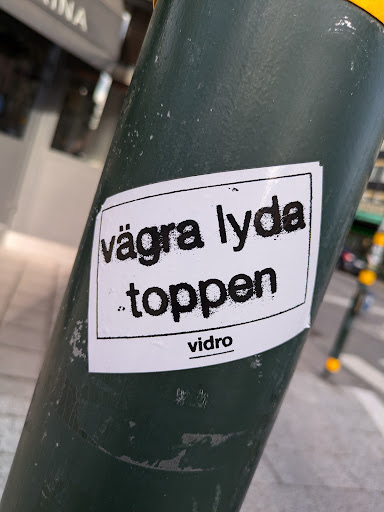 Street sticker Stockholm NA v&auml;gra lyda toppen vidro