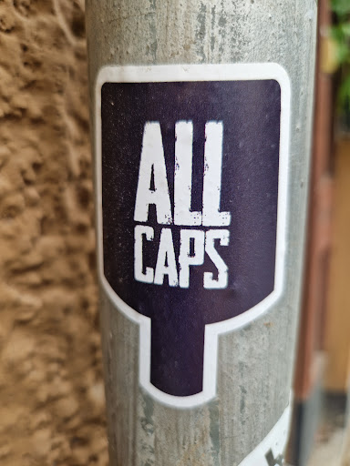 Street sticker ALL CAPS