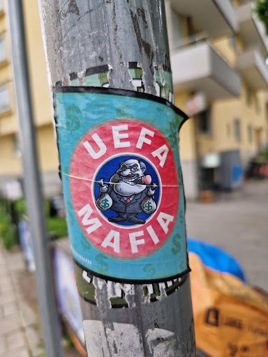 Street sticker S UEFA MAFIA S $ $ MARRIA $ $ &lt; S