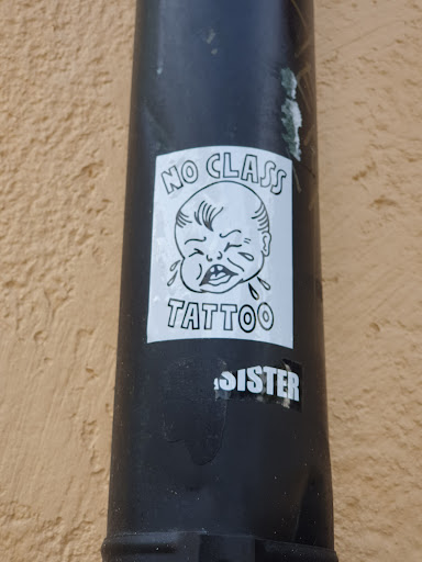 Street sticker Stockholm NO CLASS TATTOO <a class="a-tag" href="https://www.instagram.com/ginnytattoos">https://www.instagram.com/ginnytattoos</a>