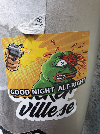 Street sticker A sticker depicting Pepe the Frog being shot in the head. The text "Good Night Alt-Right" is visible on the sticker, along with a website address: ville.se. The sticker has a violent and political theme.