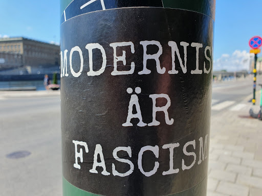 Street sticker Stockholm Modernism &auml;r fascism