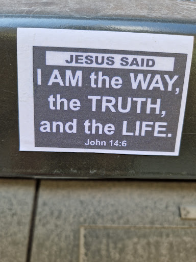 Street sticker Stockholm JESUS SAID I AM the WAY, the TRUTH, and the LIFE. John 14:6