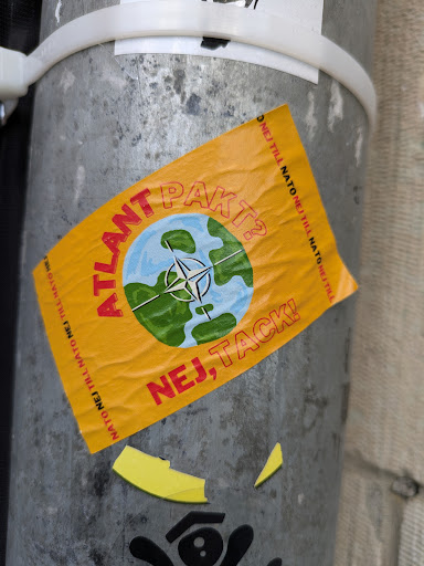 Street sticker Stockholm ATLANT PAKT? O NEJ TILL NATO NEJ TILL NATO NEJ TILL NATO NEJ TILL NATO NEJ TILL NATO NE NEJ,TACK!