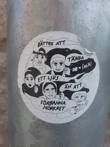 Street sticker BATTRE ATT TANDA ETT LJUS AN ATT F&Ouml;RBANNA M&Ouml;RKRET