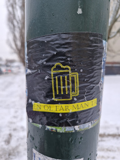 Street sticker EN &Ouml;L FAR MAN TA