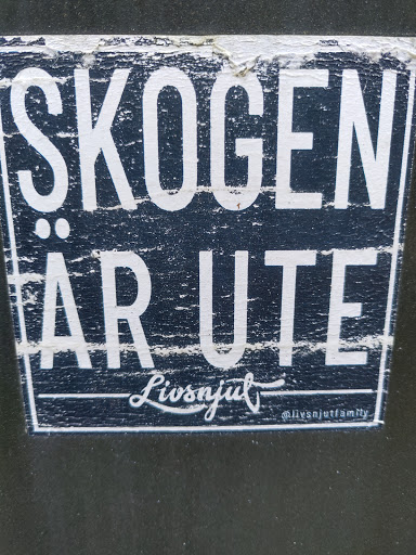 Street sticker SKOGEN &Auml;R UTE! Livanjut @livsnjutfamily