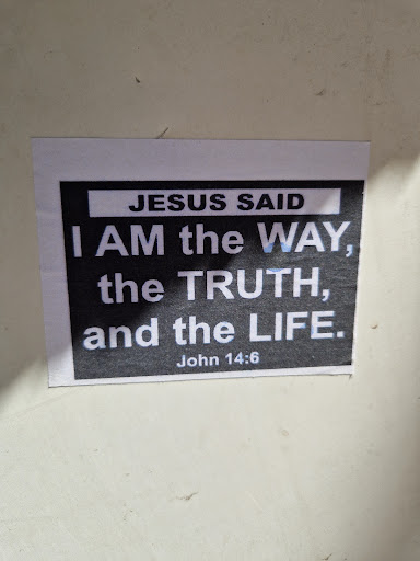 Street sticker Stockholm JESUS SAID I AM the WAY, the TRUTH, and the LIFE. John 14:6