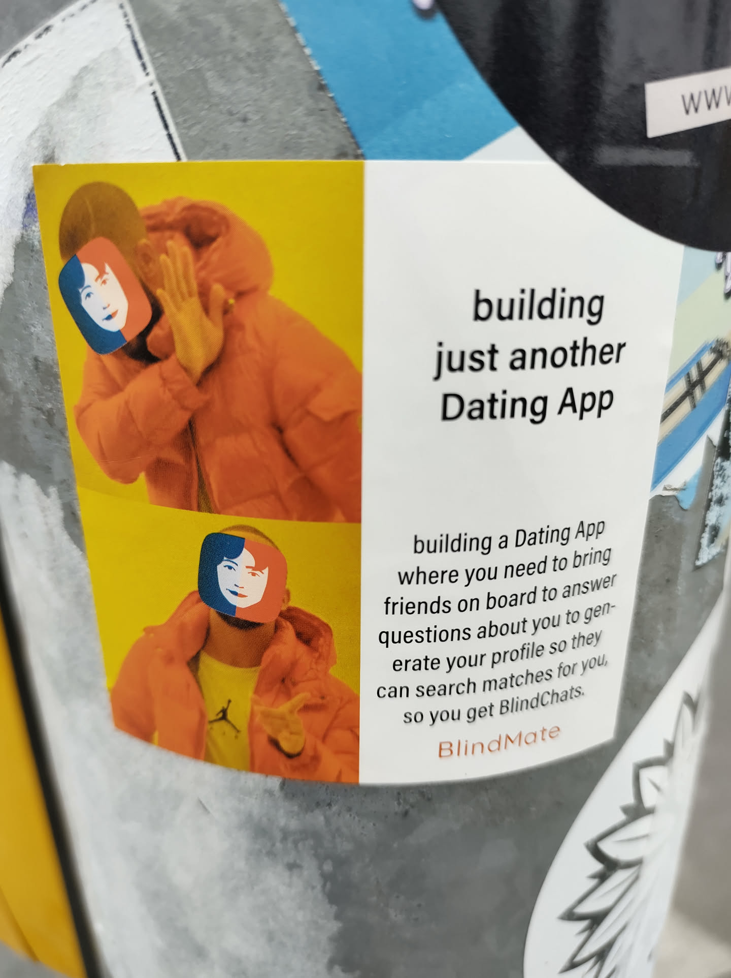 A sticker promoting BlindMate, a dating app that requires users to involve friends in generating their profiles. The sticker features an image of a person using the 'distracted boyfriend' meme format, along with a description of the app's unique approach to matching.