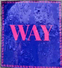 A square sticker featuring the word \"WAY\" in bold, hot pink capital letters against a dark blue backdrop. The sticker has a slightly worn or distressed appearance, and the blue background shows some texture and imperfections. The text is simple yet striking, possibly referencing direction, journey, or a particular style.
